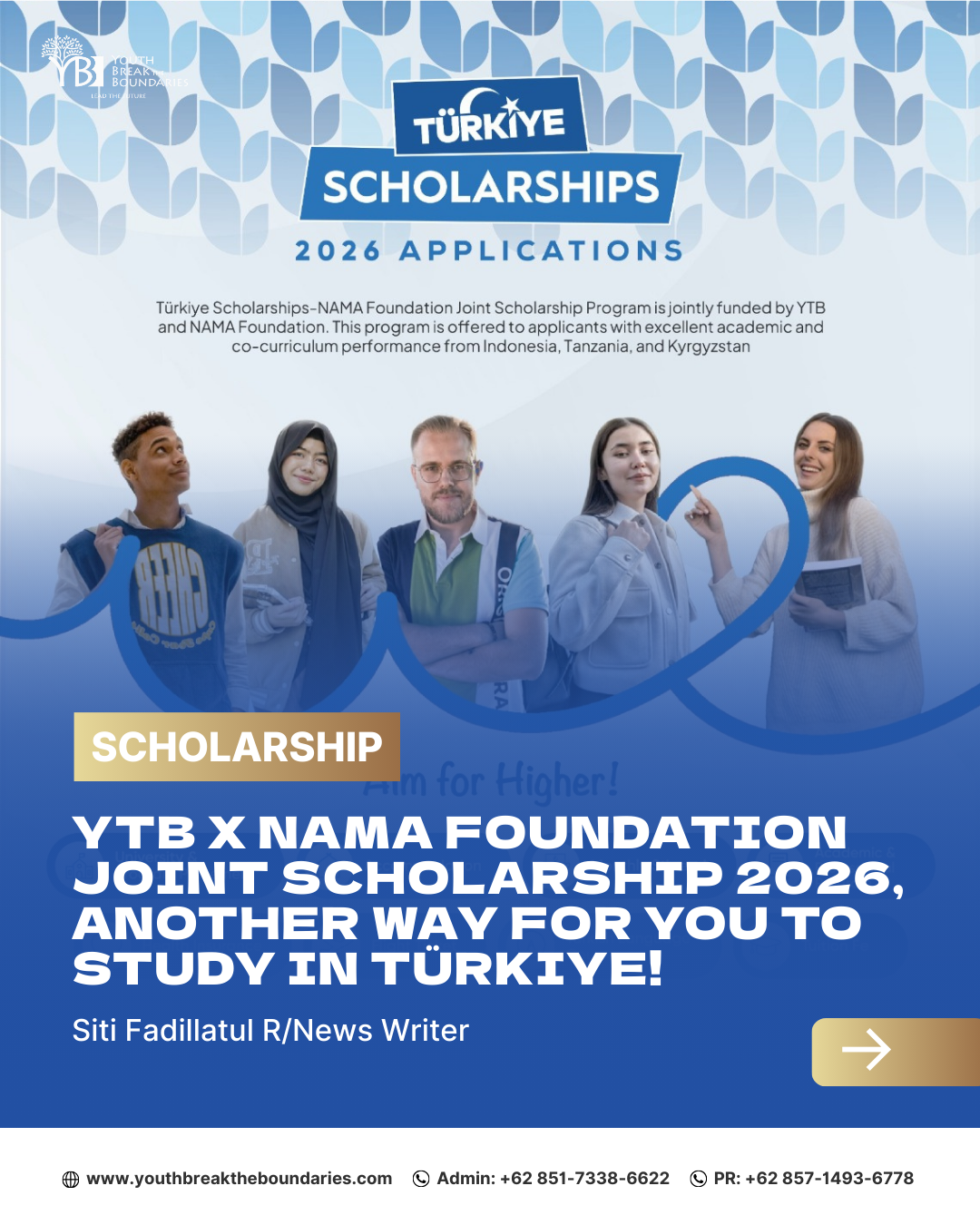 YTB X NAMA Foundation Joint Scholarship 2026, Another Way for You to Study in Türkiye!